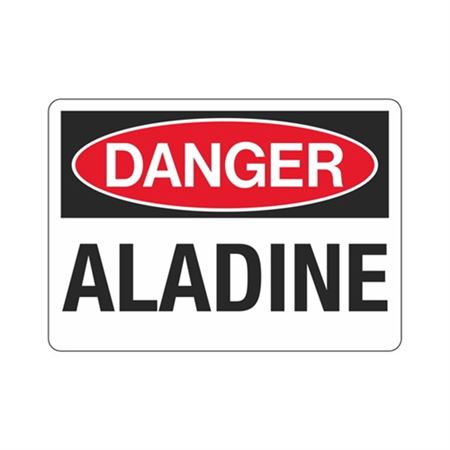 Danger Aladine Sign